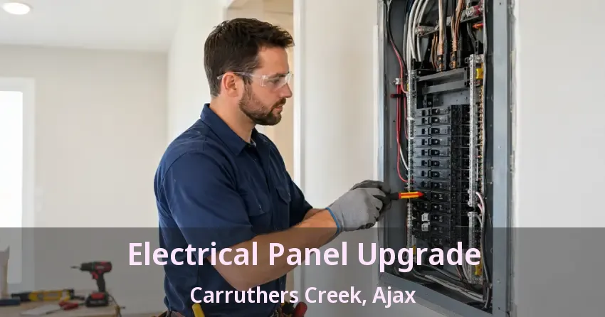 Electrical Panel Upgrade Carruthers Creek, Ajax - ON